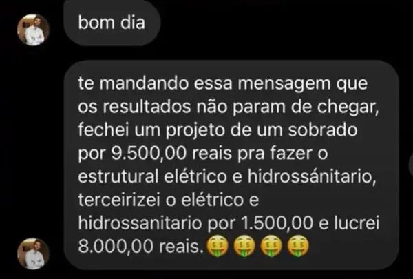 Engenheiro fecha combo de projetos e lucra R$8.000,00
